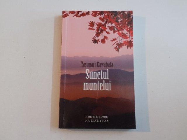 SUNETUL MUNTELUI de YASUNARI KAWABATA 2010