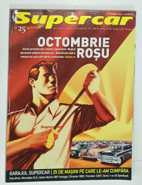 SUPERCAR , REVISTA PENTRU PASIONATII DE AUTOMOBILE , OCTOMBRIE 2004