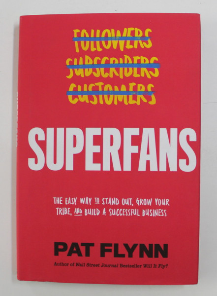 SUPERFANS by PAT FLYNN , 2019