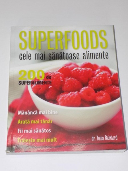 SUPERFOODS. CELE MAI SANATOASE ALIMENTE  2013 * PREZINTA HALOURI DE APA