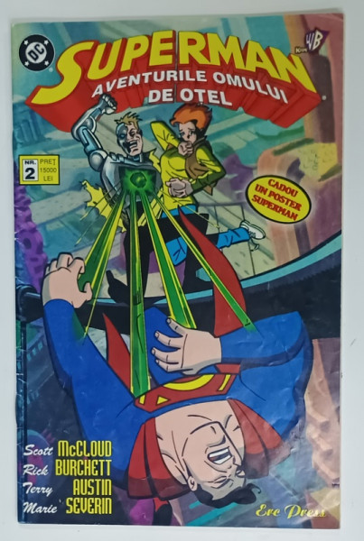 SUPERMAN , AVENTURILE OMULUI DE OTEL , REVISTA DE BENZI DESENATE CU TEXT IN LIMBA ROMANA , NR. 2 , ANII ' 90