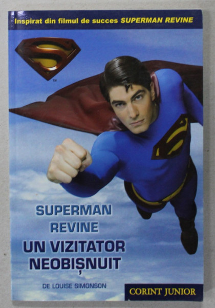 SUPERMAN REVINE : UN VIZITATOR NEOBISNUIT  de LOUISE SIMONSON  , 2006