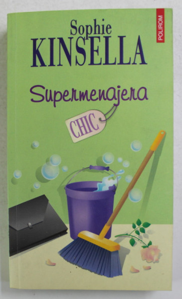 SUPERMENAJERA de SOPHIE KINSELLA , 2007