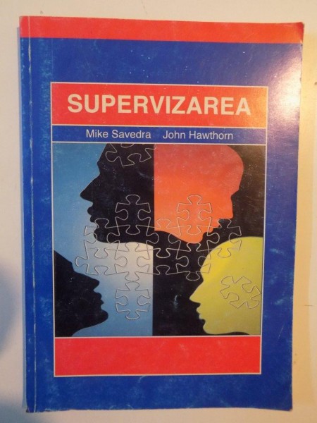 SUPERVIZAREA de MIKE SAVEDRA SI JOHN HAWTHORN 1996