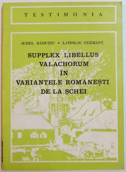 SUPPLEX LIBBELUS VALACHORUM IN VARIANTELE ROMANESTI DE LA SCHEI , 1975