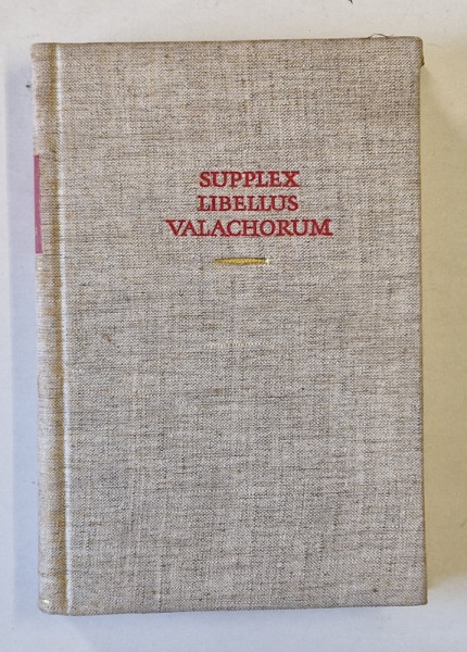 SUPPLEX LIBELLUS VALACHORUM de D. PRODAN, BUC. 1967