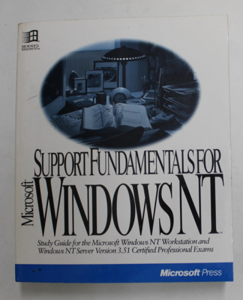 SUPPORT FUNDAMENTALS FOR MICROSOFT WINDOWS NT , 1996