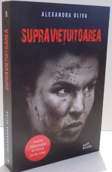 SUPRAVIETUITOAREA de ALEXANDRA OLIVIA , 2017