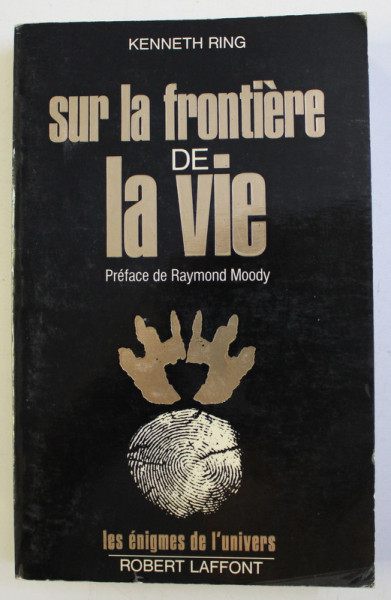 SUR LA FRONTIERE DE LA VIE par KENNETH RING , 1982