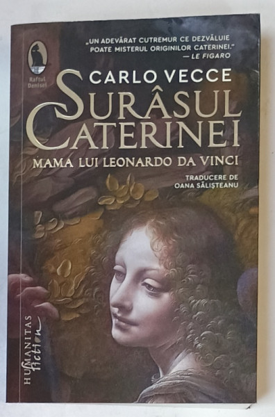 SURASUL CATERINEI , MAMA LUI LEONARDO DA VINCI de CARLO VECCE , 2024*PREZINTA HALOURI DE APA