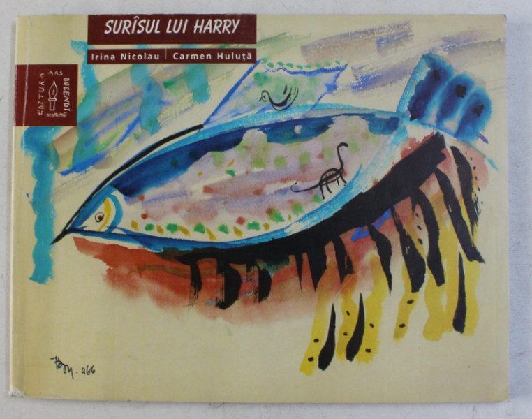 SURASUL LUI HARRY de IRINA NICOLAU , CARMEN HULUTA , 1999