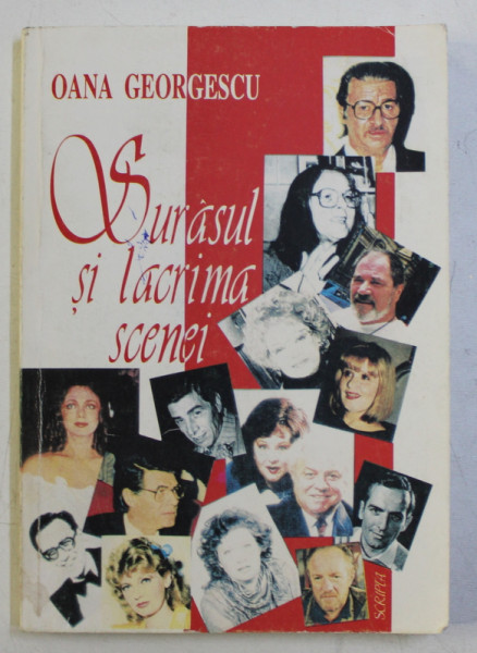 SURASUL SI LACRIMA SCENEI de OANA GEORGESCU , 1998