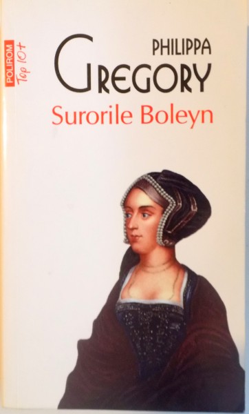 SURORILE BOLEYN de PHILIPPA GREGORY, 2013