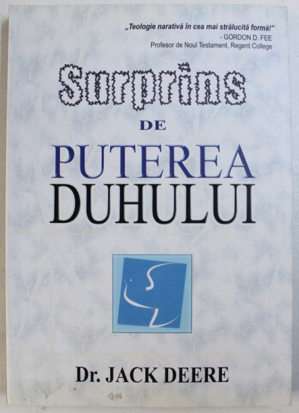SURPRINS DE PUTEREA DUHULUI de JACK DEERE , 2006