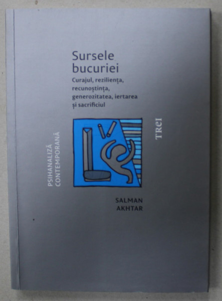 SURSELE BUCURIEI , CURAJUL ....SACRIFICIUL de SALMAN AKHTAR , 2018