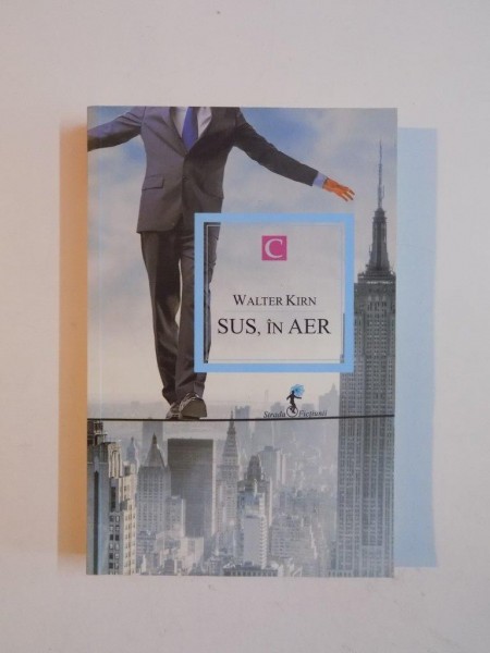 SUS , IN AER de WALTER KIRN , 2011