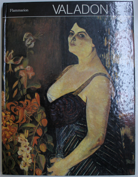 SUZANNE VALADON par JEANINE WARNOD , 1981 , DEDICATIE*