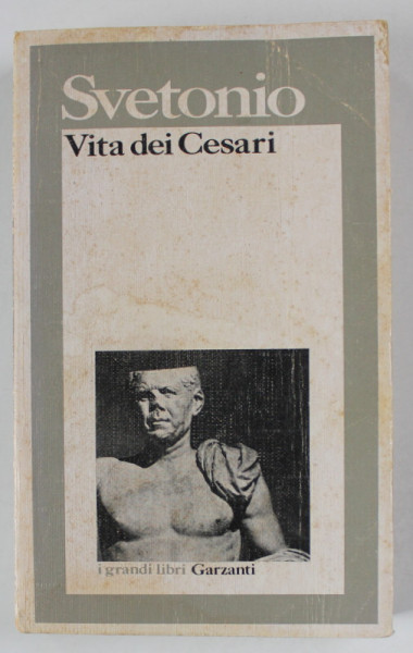 SVETONIO , VITA DEI CESARI , TEXT IN LIMBA ITALIANA , 1977 , PREZINTA INSEMNARILE SI SUBLINIERILE LUI MARIN MINCU *