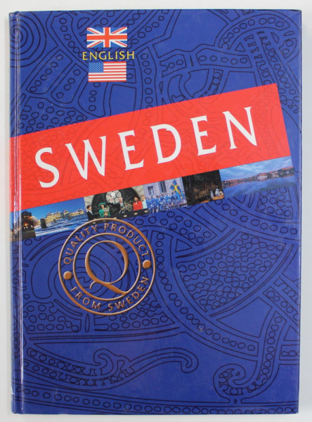 SWEDEN  -  A SMALL PORTRAIT OF A SMALL COUNTRY ,  editor MAGNUS RIETZ , 2005 , PREZINTA HALOURI DE APA *