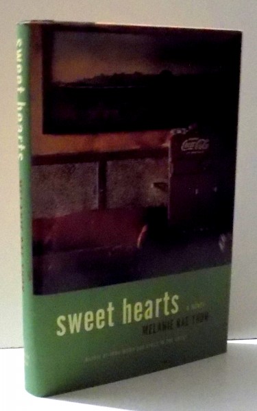 SWEET HEARTS by MELANIE RAE THON , 2000