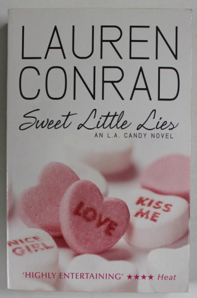 SWEET LITTLE LIES by LAUREN CONRAD , 2010
