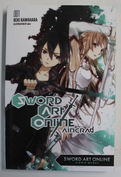 SWORD ART ONLINE AINCRAD , 001 , REKI KAWAHARA , illustrations by ABEC , 2014