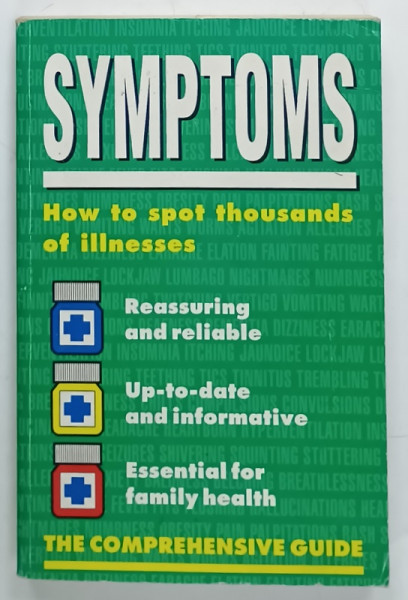 SYMPTOMS , HOW TO SPOT THOUSANDS OF ILLNESSES by Dr. ROBERT YOUNGSON , 1995