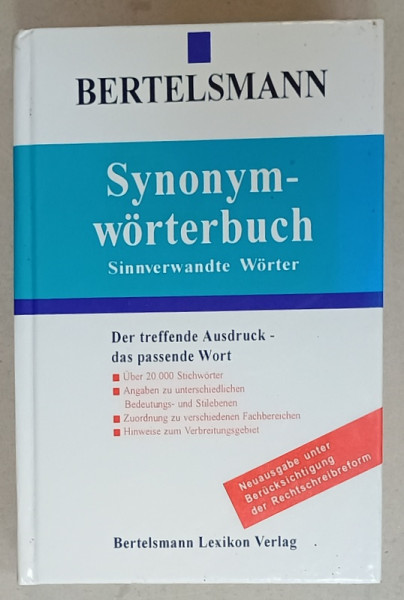 SYNONYM WORTERBUCH ( DICTIONAR DE SINONIME ) , TEXT IN LIMBA GERMANA , 1997