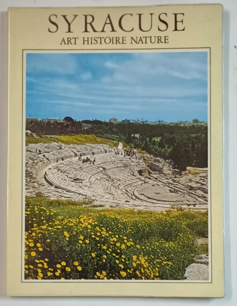 SYRACUSE , ART HISTOIRE NATURE