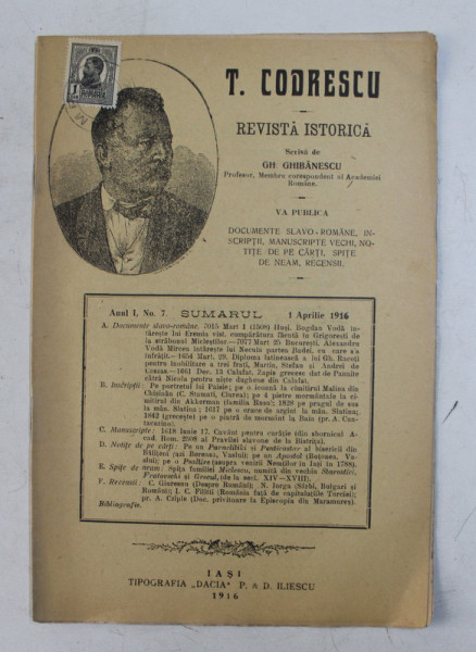 T. CODRESCU  - REVISTA ISTORICA scrisa de GH. GHIBANESCU , ANUL 1 , NR. 7  , 1 APRILIE  1916