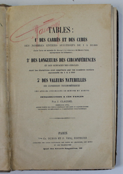 TABLES ; 1 DES CARRES ET DES CUBES , 2. DES LONGUEURS DES CIRCONFERENCES 3. DES VALEURS NATURELLES , CCA. 1900