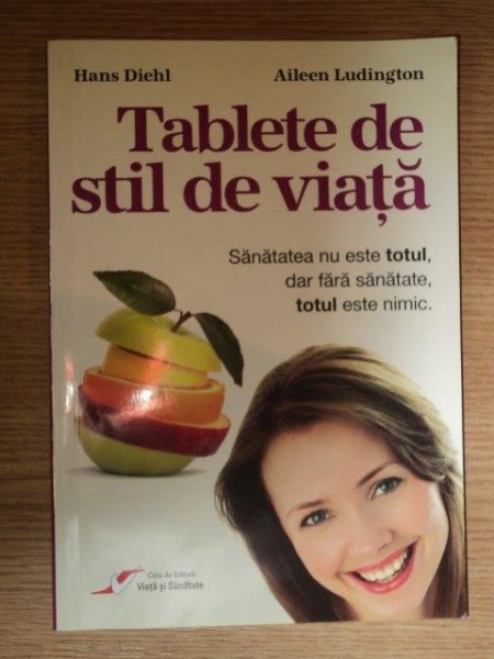 TABLETE DE STIL DE VIATA de AILEEN LUDINGTON,HAUS DIEHL  2009, EDITIA A 7-A