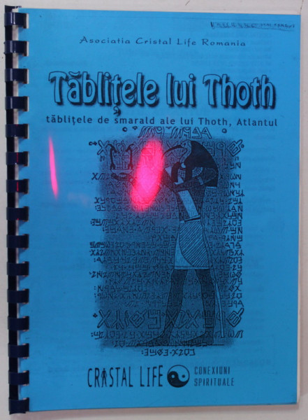 TABLITELE LUI THOTH , TABLITELE DE SMARALD ALE LUI THOTH , ATLANTUL , ANII '2000