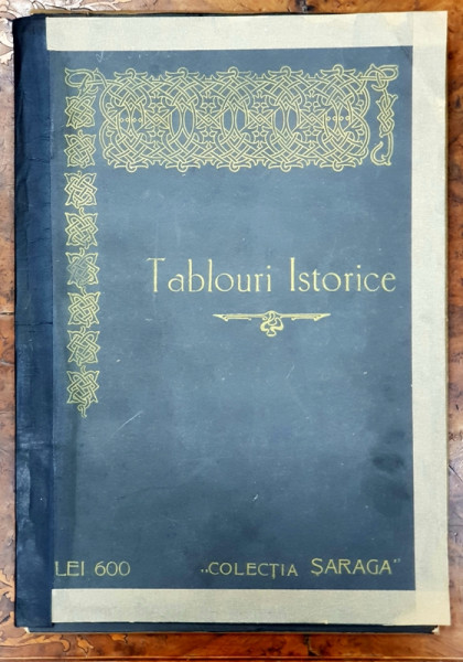 TABLOURI ISTORICE, COLECTIA SARAGA, PERIOADA INTERBELICA