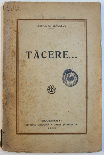 TACERE ... de GEORGE M. VLADESCU , 1922