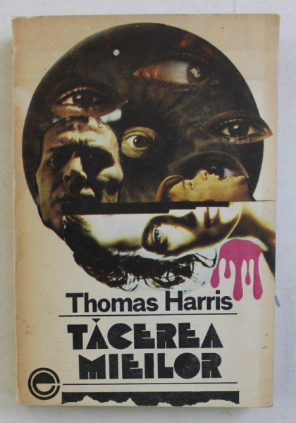 TACEREA MIEILOR de THOMAS HARRIS , 1992