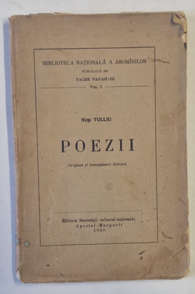 TACHE PAPAHAGI- NUSI TULLIU- POEZII, 1926