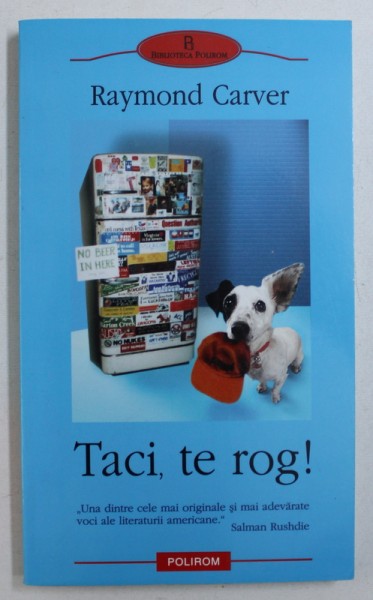 TACI , TE ROG ! de RAYMOND CARVER , 2004