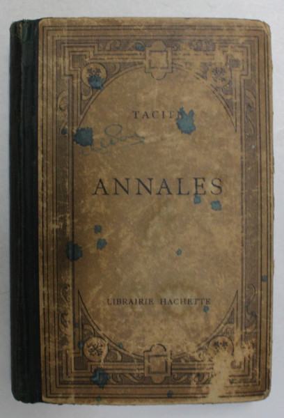 TACITE - ANNALES , EDITIE IN LIMBA LATINA , 1922