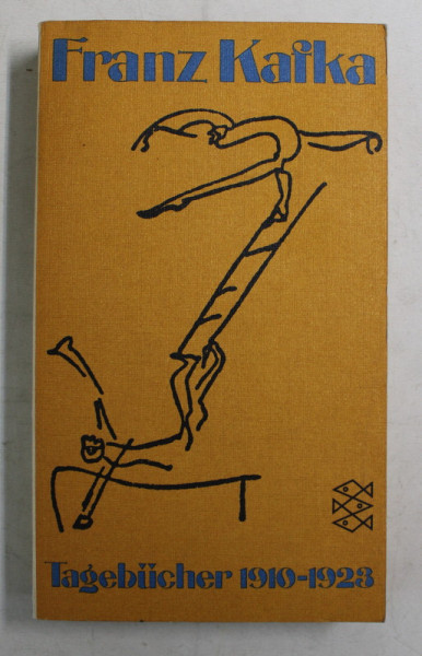 TAGEBUCHER 1910 - 1923 von FRANZ KAFKA , 1981