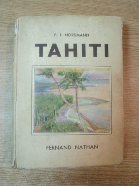 TAHITI de P. I. NORDMANN , 1938