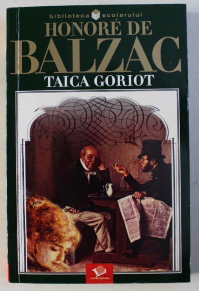 TAICA GORIOT de HONORE DE BALZAC , 2002