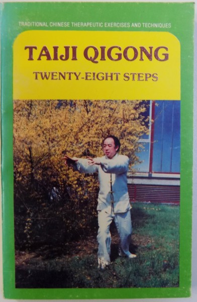 TAIJI QIGONG  - TWENTY  - EIGHT STEPS  compiled  by professor LI DING &amp; MR.  BAMBANG  SUTOMO , 1988