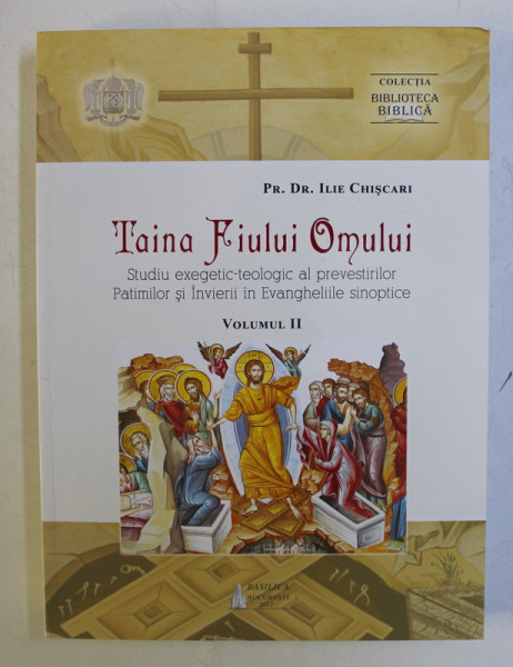 TAINA FIULUI OMULUI VOL. II de ILIE CHISCARI , 2017