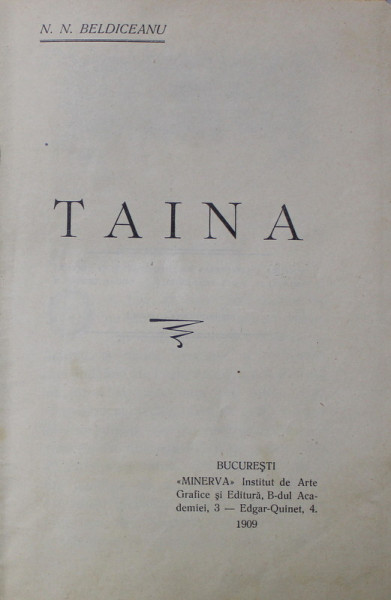 TAINA , POVESTIRI de N.N. BELDICEANU , 1909