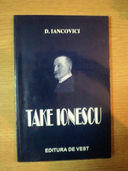TAKE IONESCU de D. IANCOVICI , 2004