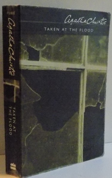 TAKEN AT THE FLOOD , 2002