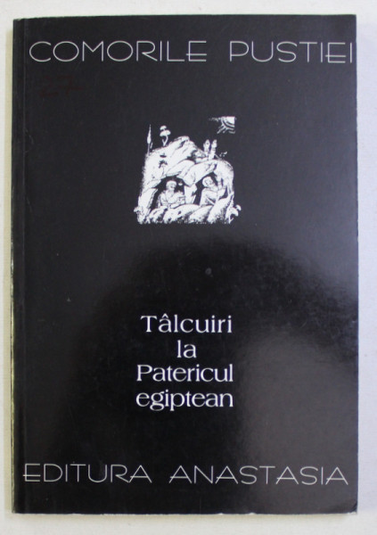 TALCUIRI LA PATERICUL EGIPTEAN de SF. IGNATIE BRANCEANINOV , 1996