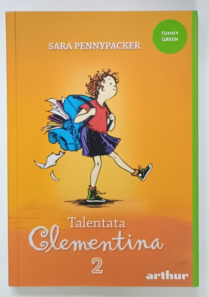 TALENTATA CLEMENTINA de SARA PENNYPACKER , ilustratii de MARLA FRAZEE , 2021
