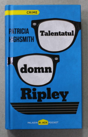 TALENTATUL DOMN RIPLEY de PATRICIA HIGHSMITH , 2016